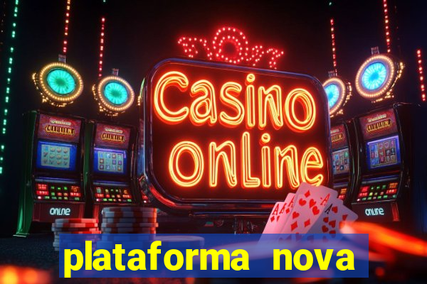 plataforma nova deposito 5 reais