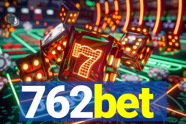 762bet