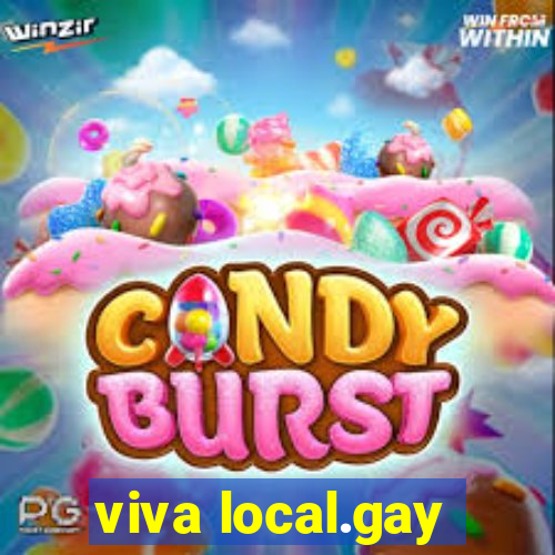 viva local.gay