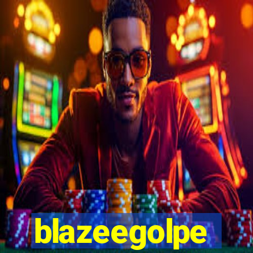 blazeegolpe