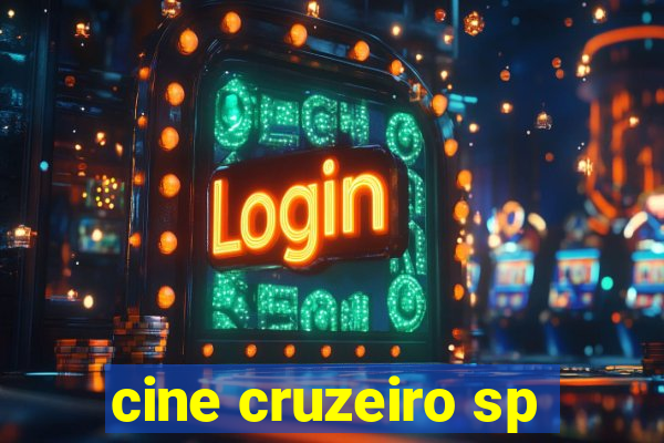 cine cruzeiro sp