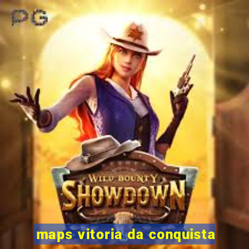 maps vitoria da conquista