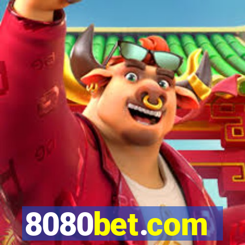 8080bet.com