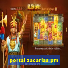 portal zacarias pm