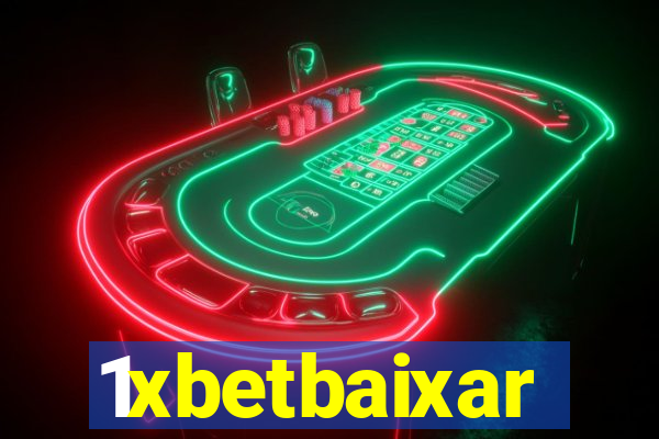 1xbetbaixar