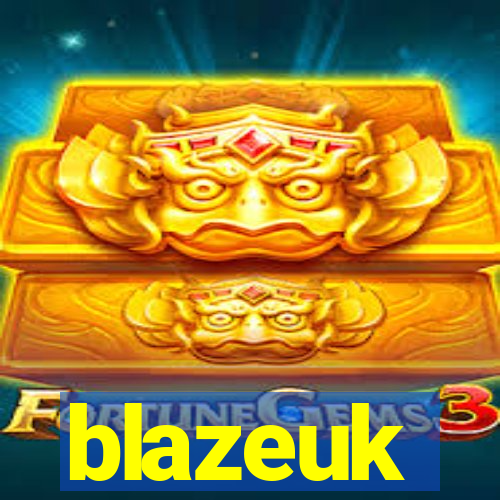 blazeuk