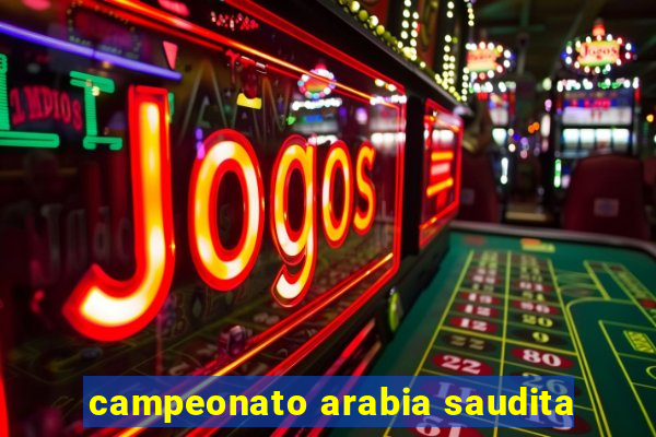 campeonato arabia saudita