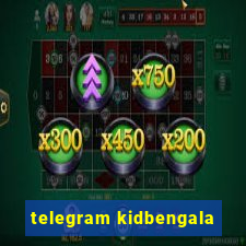 telegram kidbengala