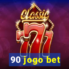 90 jogo bet