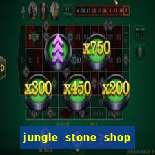 jungle stone shop reclame aqui