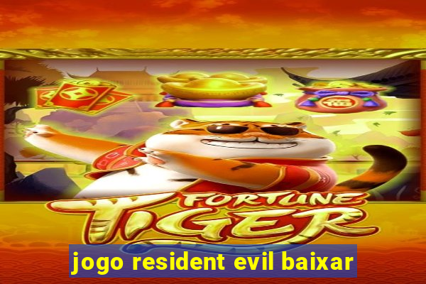 jogo resident evil baixar