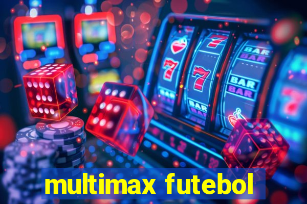 multimax futebol