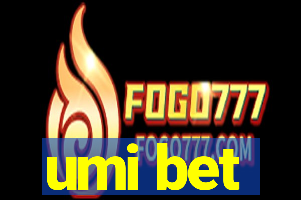 umi bet