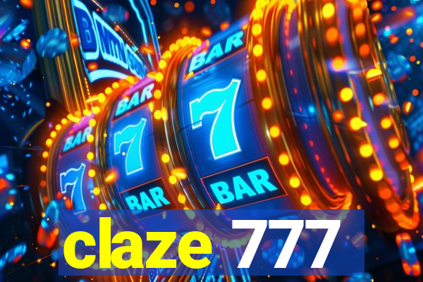 claze 777