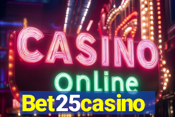 Bet25casino