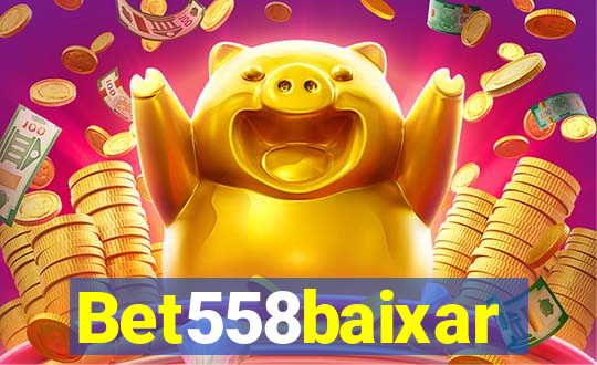 Bet558baixar