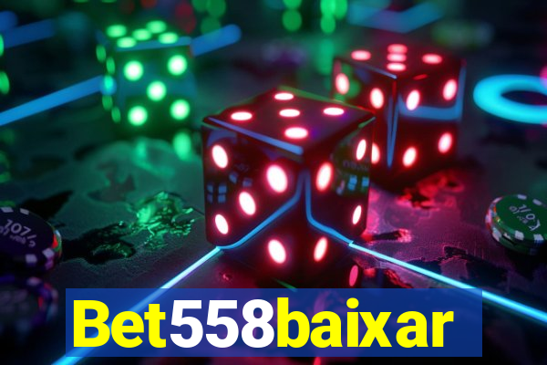 Bet558baixar