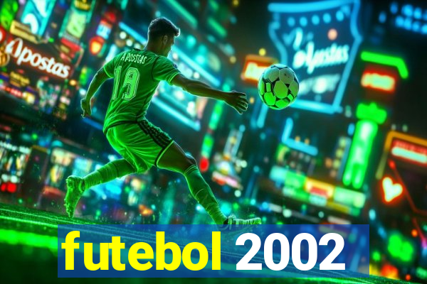 futebol 2002