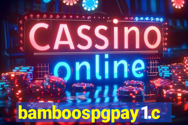 bamboospgpay1.com