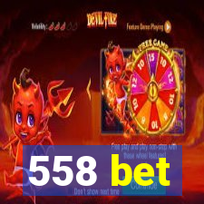 558 bet