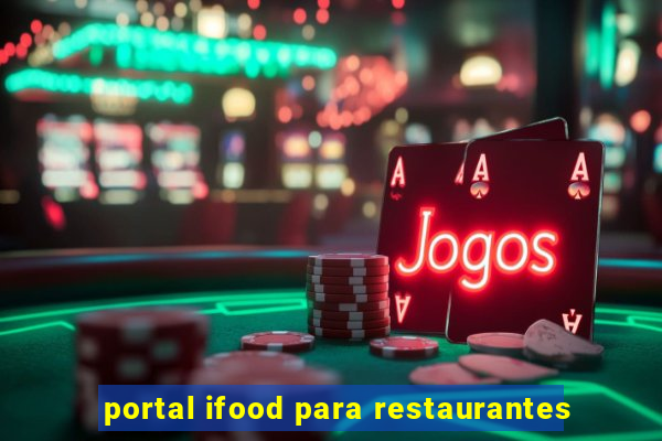 portal ifood para restaurantes