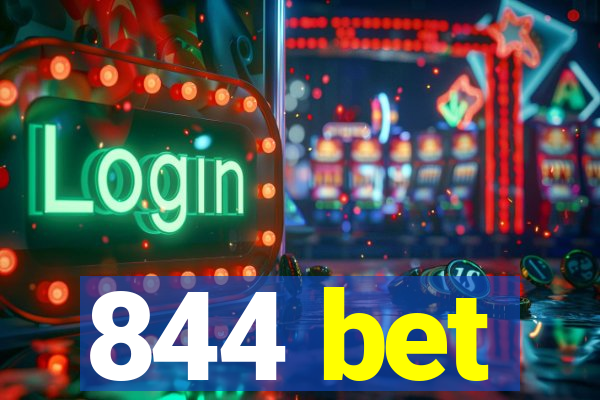 844 bet