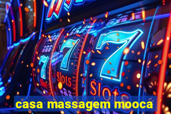 casa massagem mooca