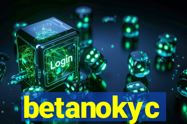 betanokyc