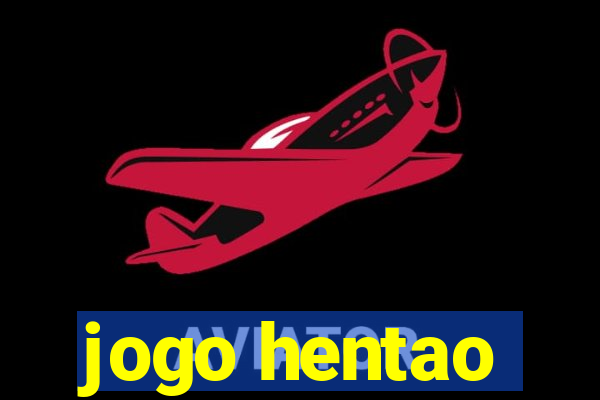 jogo hentao