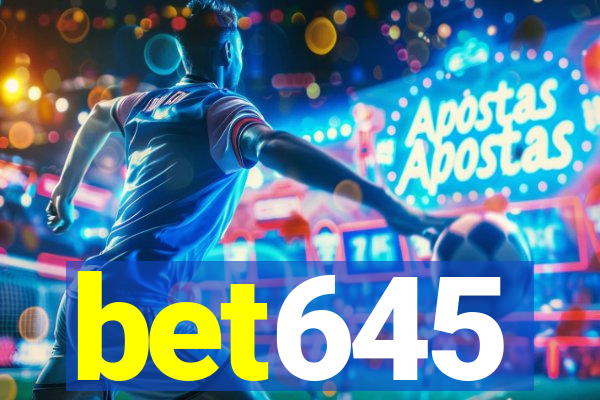 bet645