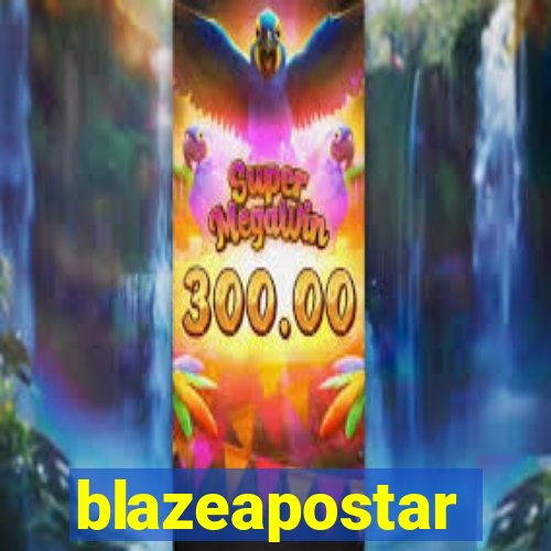 blazeapostar