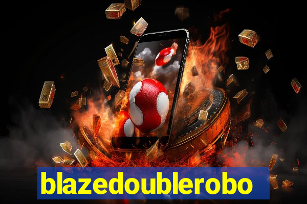 blazedoublerobo