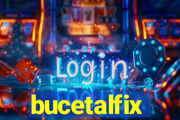 bucetalfix