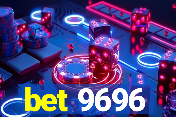 bet 9696