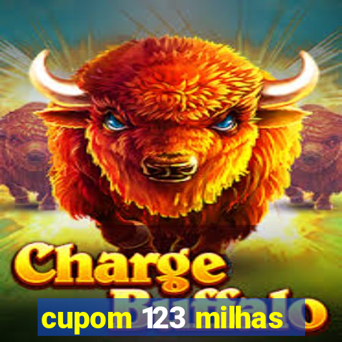 cupom 123 milhas