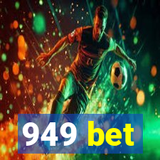 949 bet