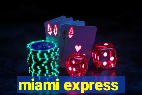 miami express