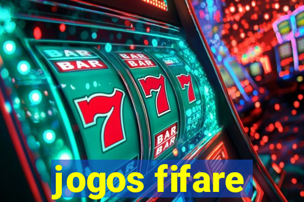 jogos fifare