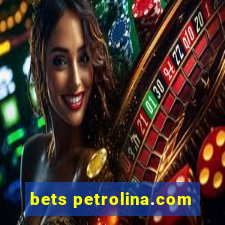 bets petrolina.com