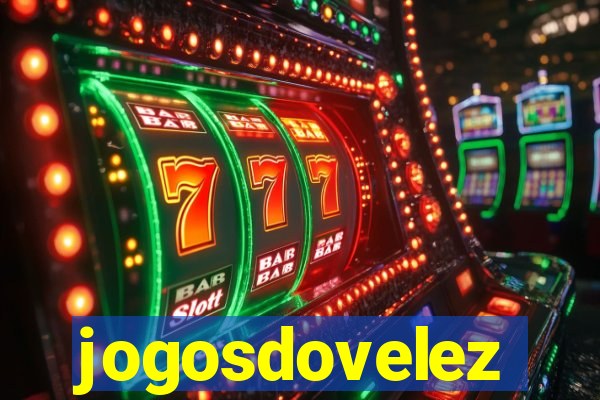 jogosdovelez