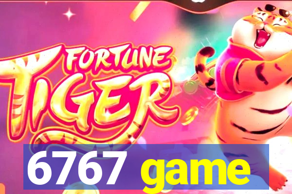 6767 game