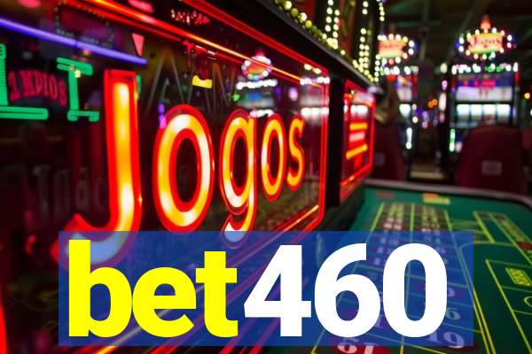 bet460