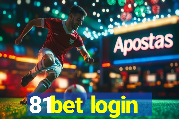 81bet login