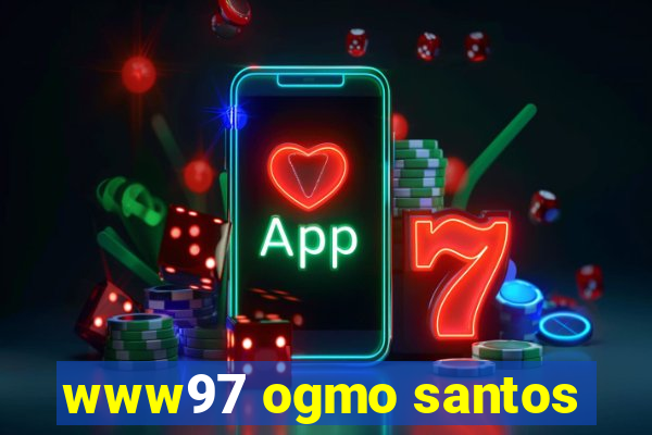 www97 ogmo santos