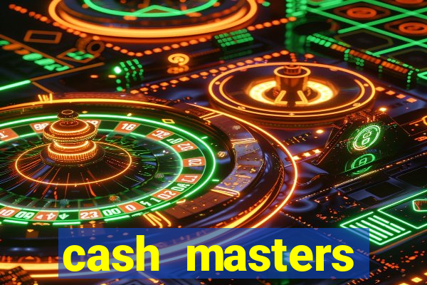 cash masters dinheiro infinito