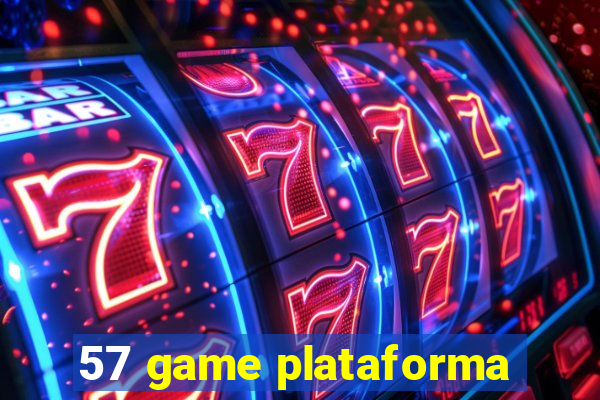 57 game plataforma