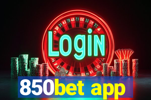 850bet app