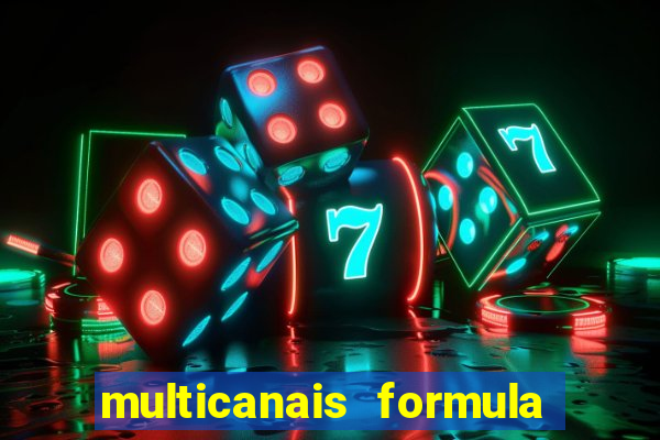 multicanais formula 1 ao vivo