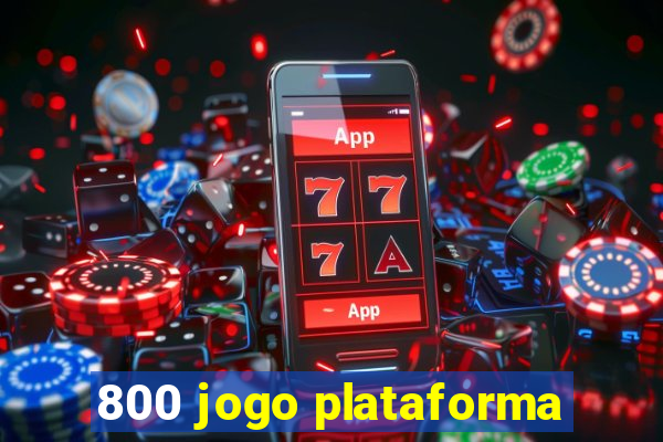 800 jogo plataforma