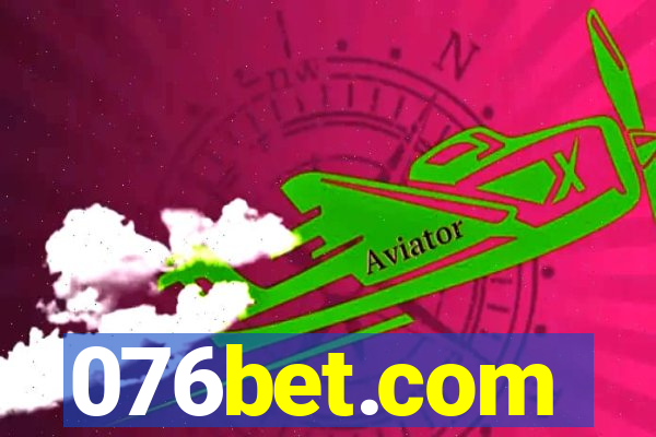 076bet.com